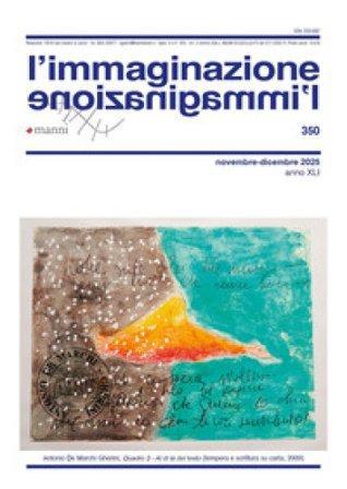 L'immaginazione (2025). Vol. 350: Novembre-Dicembre