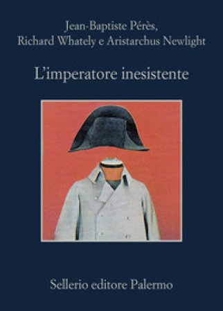 L'imperatore inesistente Jean-Baptiste Perès