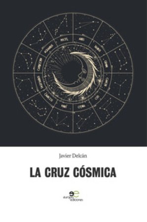 La cruz cósmica Javier Delcán