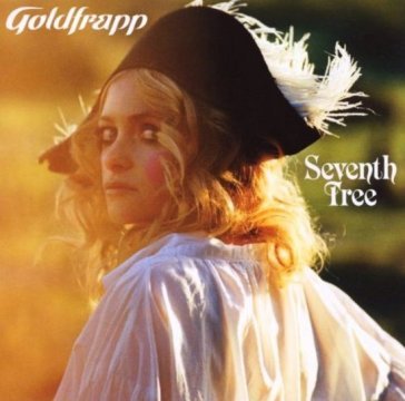 Seventh tree Goldfrapp