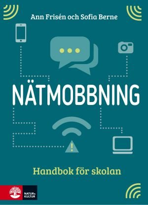 Nätmobbning : Handbok för skolan, ISBN: 9789127141971