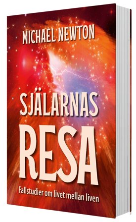 Själarnas Resa - Fallstudier om livet mellan liven, ISBN: 9789151943497