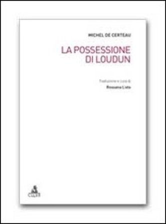 La possessione di Loudun Michel De Certeau