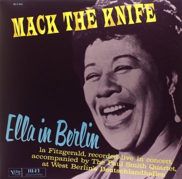 Mack the knife ella in berlin Ella Fitzgerald