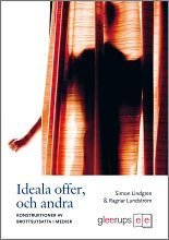 Ideala offer, och andra