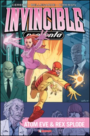 Invincible presenta Atom Eve & Rex Splode. Vol. 1 Benito Cereno