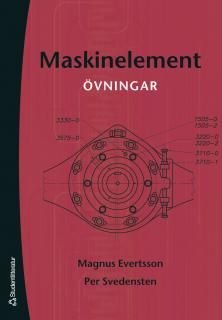 Maskinelement övningar, ISBN: 9789144036199