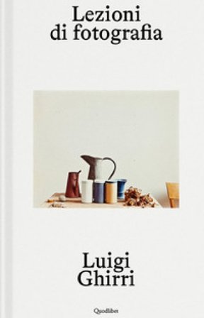 Lezioni di fotografia Luigi Ghirri