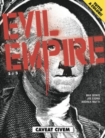 Caveat civem. Evil Empire. Vol. 2 Max Bemis