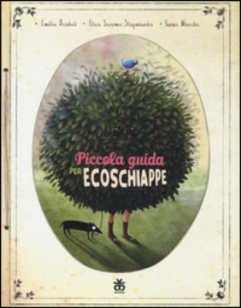 Piccola guida per ecoschiappe Emilia Dziubak