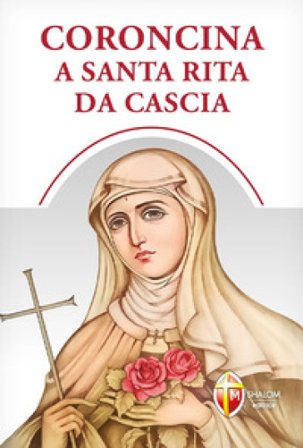 Coroncina a santa Rita da Cascia Giustino Casciano