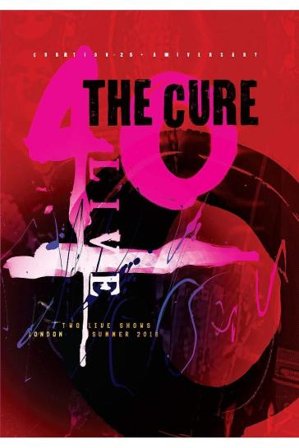 40 live curaetion (25° anniversary) The Cure