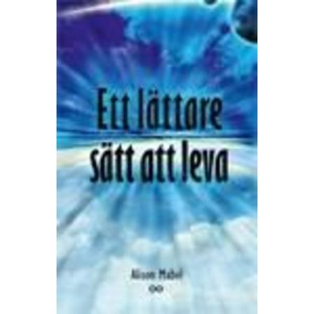 Ett lättare sätt att leva 9789175330303