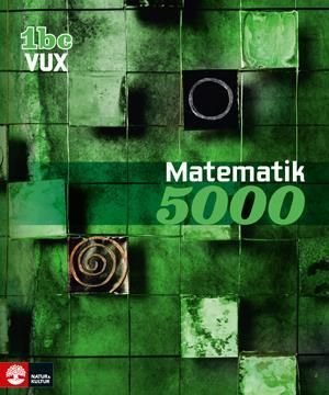 Matematik 5000 Kurs 1bc Vux Lärobok, ISBN: 9789127435056