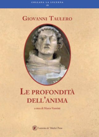 Le profondità dell'anima Giovanni Taulero