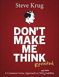 Don't Make Me Think, Revisited, ISBN: 9780321965516