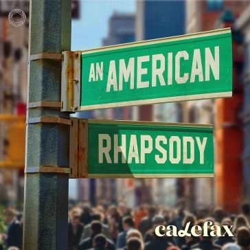 An american rhapsody CALEFAX