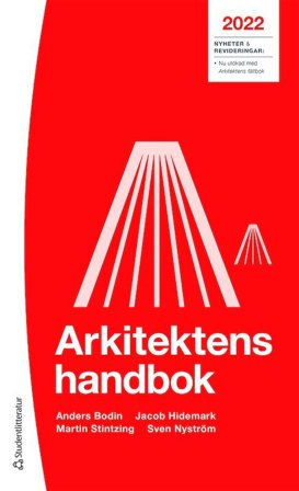 Arkitektens handbok 2022, ISBN: 9789144158204