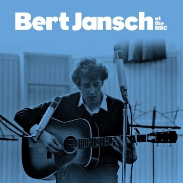 Bert at the bbc Bert Jansch