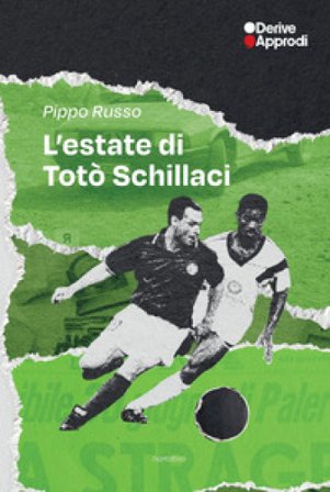 L'estate di Totò Schillaci Pippo Russo
