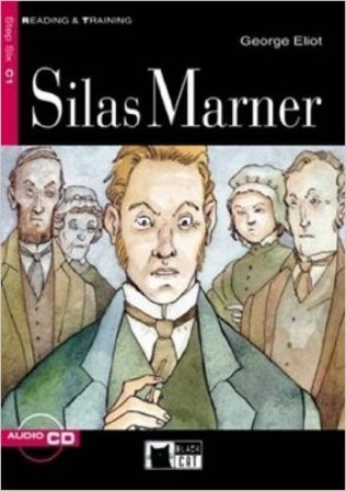Silas Marner. Con File audio scaricabile on line George Eliot