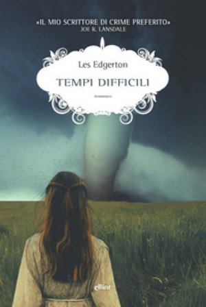 Tempi difficili Les Edgerton