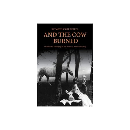 And the Cow Burned (häftad, eng)