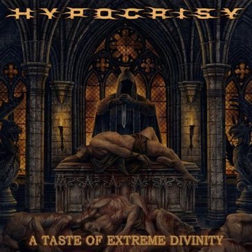 A taste of extreme divinity Hypocrisy