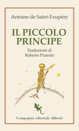 Il Piccolo Principe Antoine de Saint-Exupéry