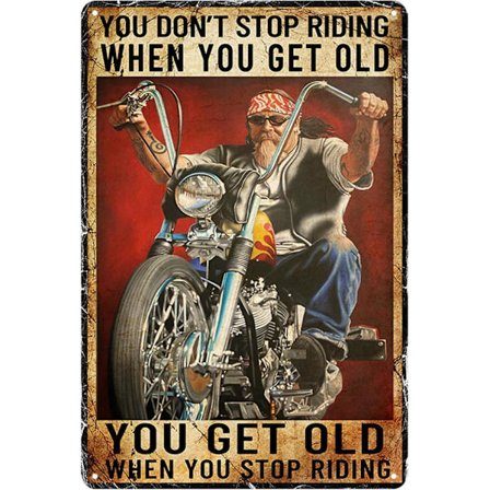 Moottoripyörän metallikyltti lahjat moottoripyöräilijöille miehille Et lopeta ajamista kun vanhenet seinätaide sisustus moottoripyöräilijän peltitalli