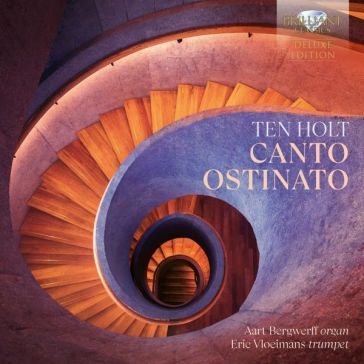 Canto ostinato [deluxe edition] Aart Bergwerff Organ