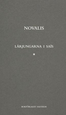 Lärjungarna i Saïs - Bok av Novalis - Häfte