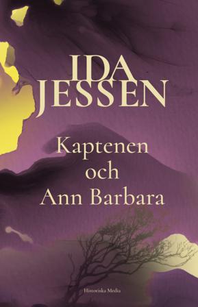Kaptenen och Ann Barbara - Bok av Ida Jessen - Inbunden