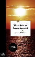 Brev från en bruten horisont - Bok av Calle Brunell - Pocket