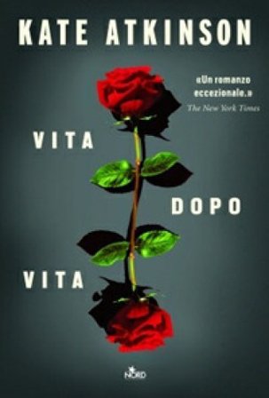 Vita dopo vita Kate Atkinson