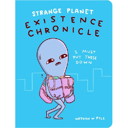 Strange Planet: Existence Chronicle 9780063022706