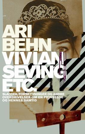 Vivian Seving etc. - Bok av Ari Behn - Hardback