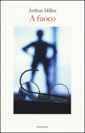 A fuoco Arthur Miller