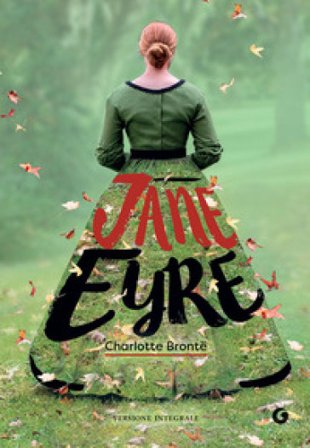 Jane Eyre. Ediz. integrale Charlotte Bronte