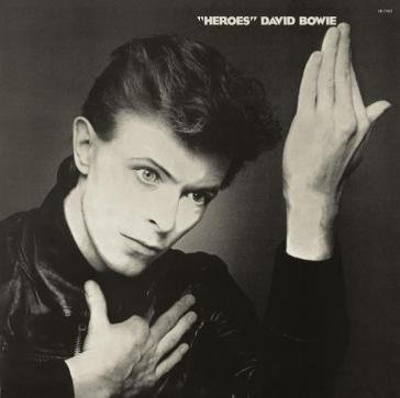 Heroes (remastered version) David Bowie