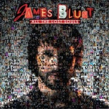 All the lost souls James Blunt