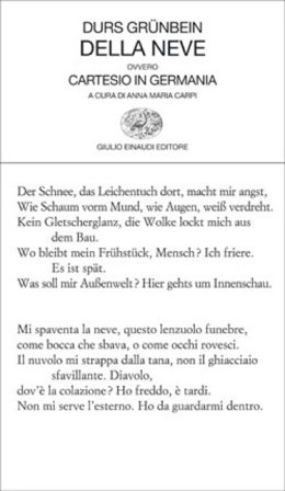 Della neve ovvero Cartesio in Germania. Testo tedesco a fronte Durs Grünbein