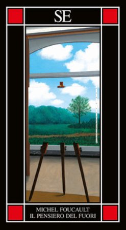 Il pensiero del fuori Michel Foucault