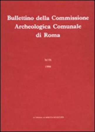 Bullettino della Commissione archeologica comunale di Roma. Vol. 91/2 NA