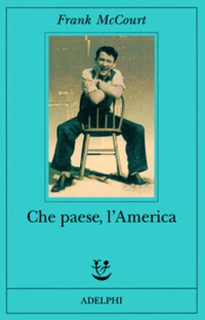Che paese, l'America Frank McCourt