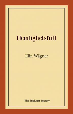 Hemlighetsfull - Bok av Elin Wägner - Häfte
