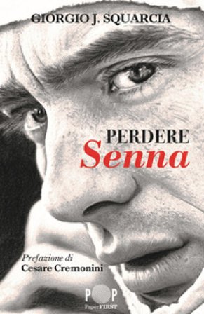 Perdere Senna Giorgio J. Squarcia