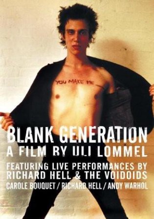 Blank generation Richard Hell and The Voidoids