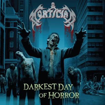 Darkest day of horror Mortician