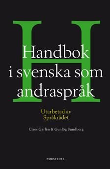 Handbok i svenska som andraspråk, ISBN: 9789113044255